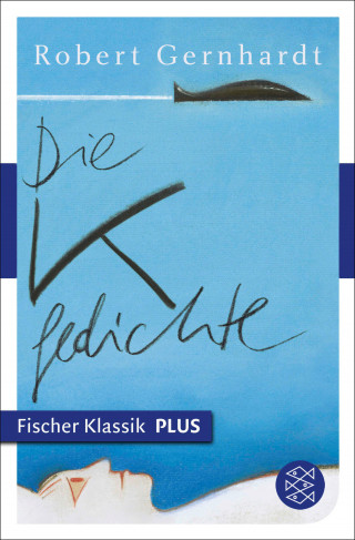 Robert Gernhardt: Die K-Gedichte