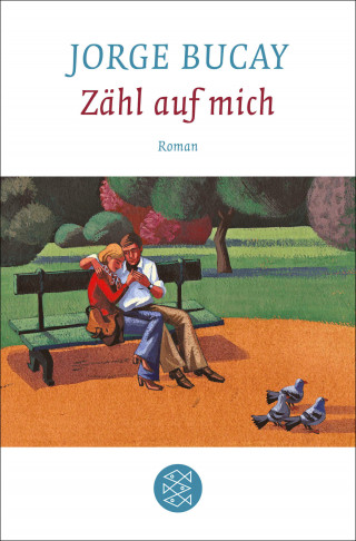 Jorge Bucay: Zähl auf mich