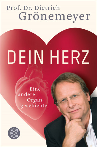 Dietrich Grönemeyer: Dein Herz