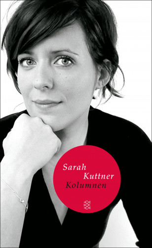 Sarah Kuttner: Kolumnen
