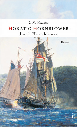 C. S. Forester: Lord Hornblower