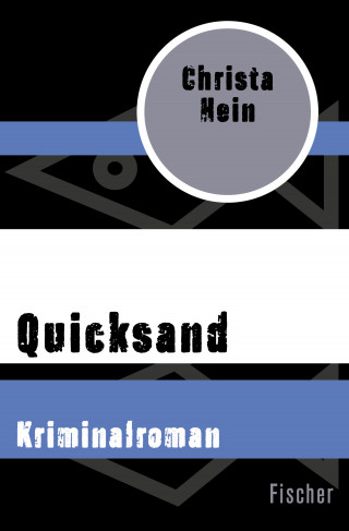 Christa Hein: Quicksand