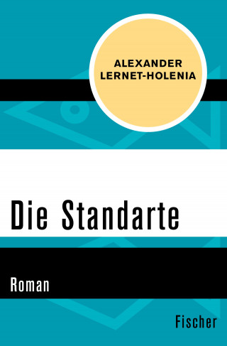 Alexander Lernet-Holenia: Die Standarte