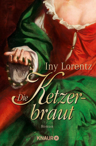 Iny Lorentz: Die Ketzerbraut