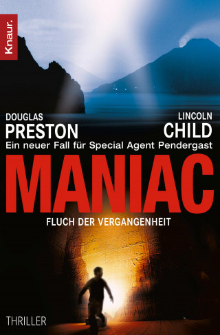 Douglas Preston, Lincoln Child: Maniac