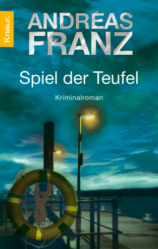 Andreas Franz: Spiel der Teufel