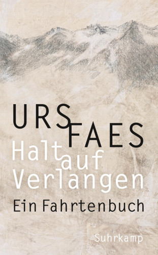 Urs Faes: Halt auf Verlangen