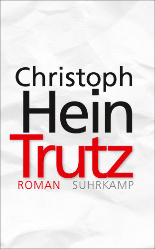 Christoph Hein: Trutz