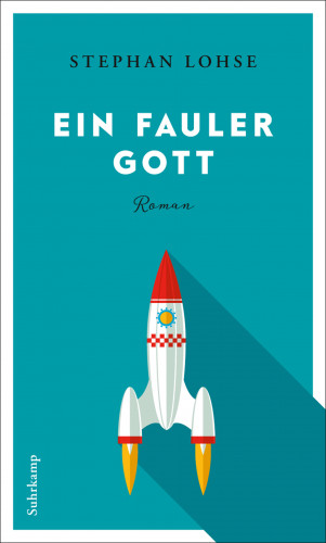 Stephan Lohse: Ein fauler Gott