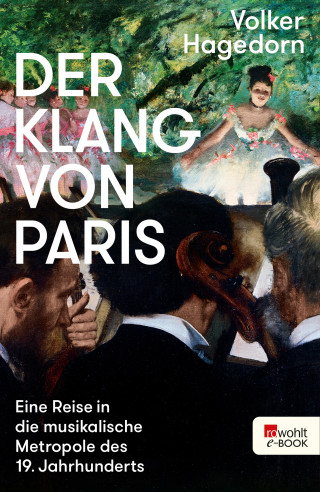 Volker Hagedorn: Der Klang von Paris