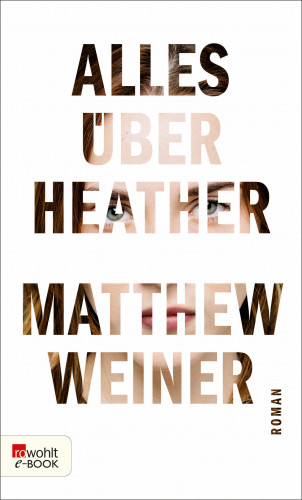 Matthew Weiner: Alles über Heather