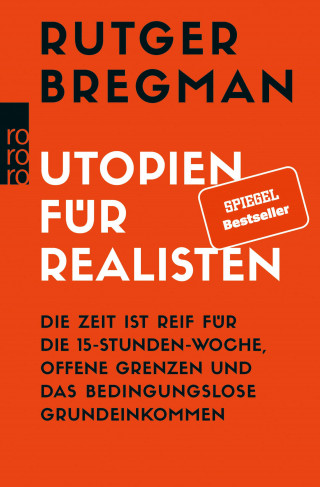 Rutger Bregman: Utopien für Realisten