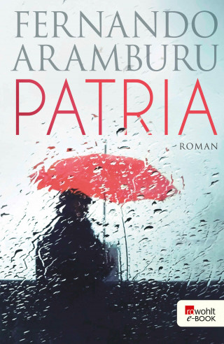 Fernando Aramburu: Patria