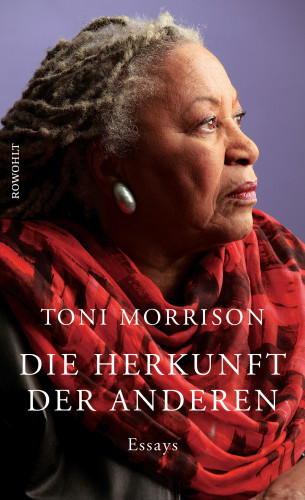 Toni Morrison: Die Herkunft der anderen