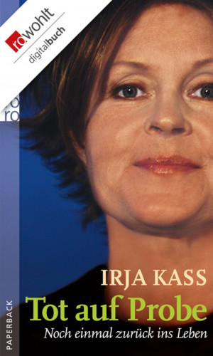 Irja Kass: Tot auf Probe