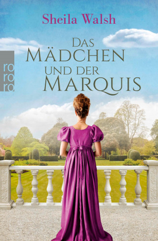 Sheila Walsh: Das Mädchen und der Marquis