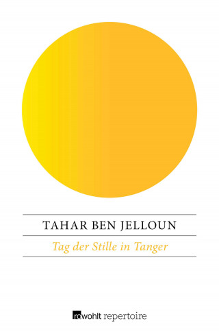 Tahar Ben Jelloun: Tag der Stille in Tanger