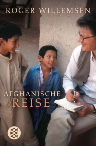 Roger Willemsen: Afghanische Reise