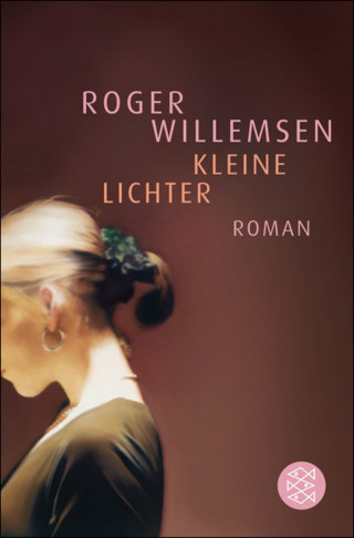 Roger Willemsen: Kleine Lichter