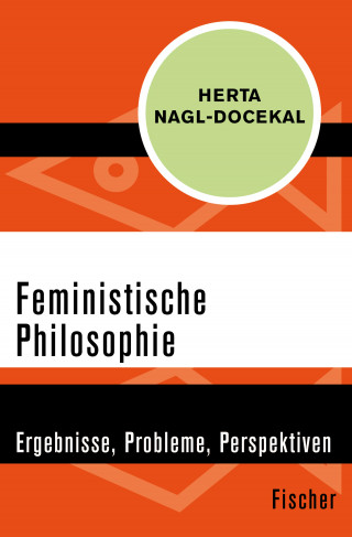 Herta Nagl-Docekal: Feministische Philosophie