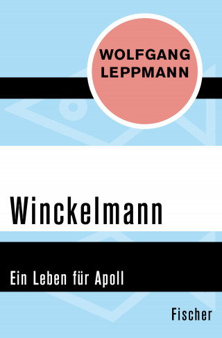 Wolfgang Leppmann: Winckelmann