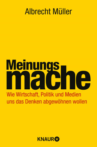 Albrecht Müller: Meinungsmache