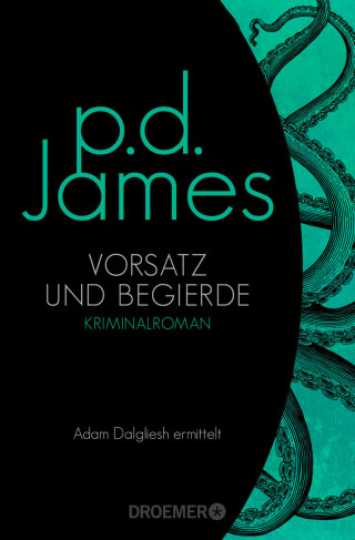 P. D. James: Vorsatz und Begierde