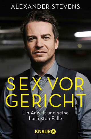 Alexander Stevens: Sex vor Gericht