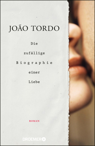 João Tordo: Die zufällige Biographie einer Liebe