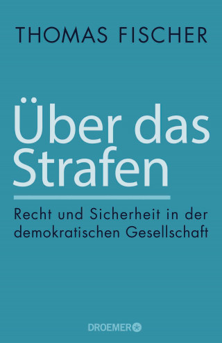 Thomas Fischer: Über das Strafen