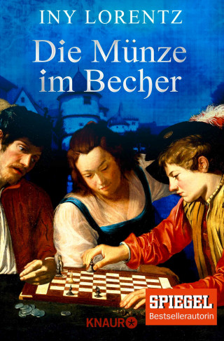 Iny Lorentz: Die Münze im Becher