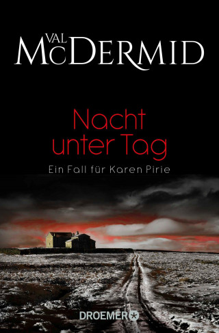 Val McDermid: Nacht unter Tag