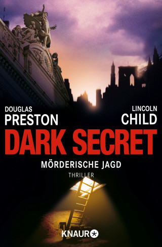 Douglas Preston, Lincoln Child: Dark Secret
