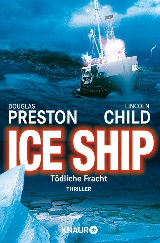Douglas Preston, Lincoln Child: Ice Ship