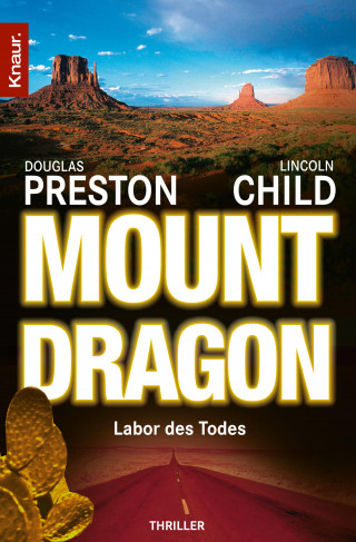 Douglas Preston, Lincoln Child: Mount Dragon
