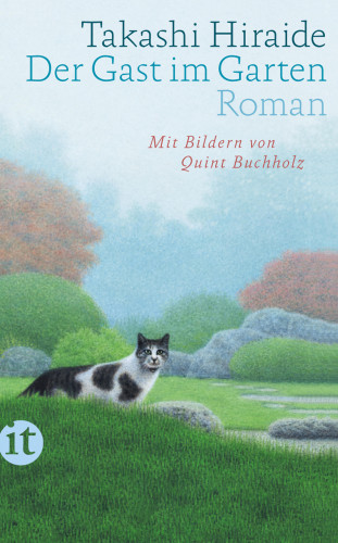 Takashi Hiraide: Der Gast im Garten