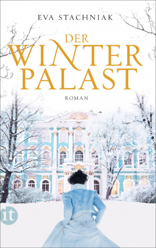 Eva Stachniak: Der Winterpalast