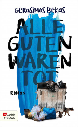 Gerasimos Bekas: Alle Guten waren tot