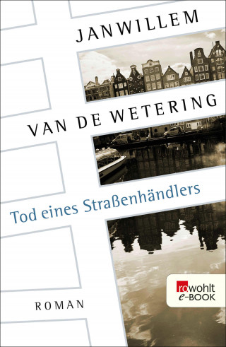 Janwillem van de Wetering: Tod eines Straßenhändlers