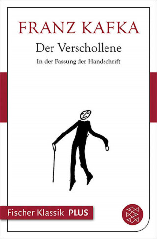 Franz Kafka: Der Verschollene