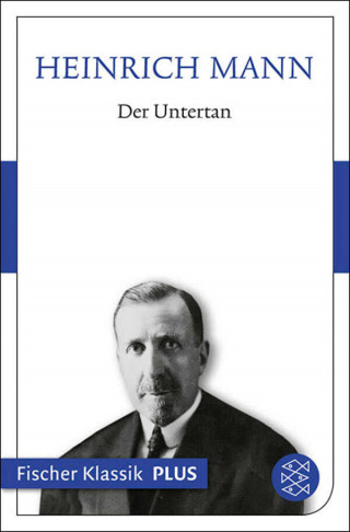 Heinrich Mann: Der Untertan
