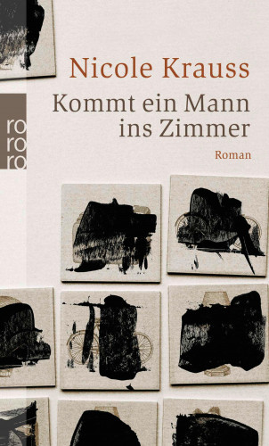 Nicole Krauss: Kommt ein Mann ins Zimmer