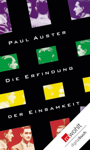 Paul Auster: Die Erfindung der Einsamkeit