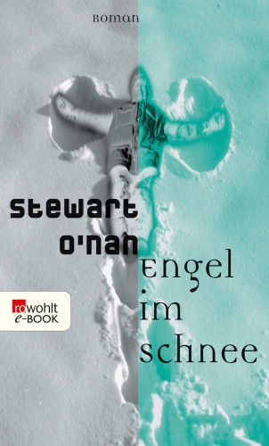 Stewart O'Nan: Engel im Schnee