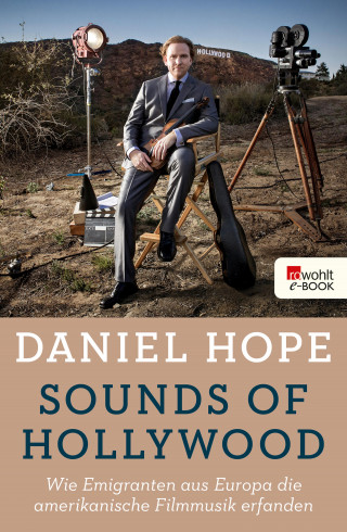 Daniel Hope, Wolfgang Knauer: Sounds of Hollywood