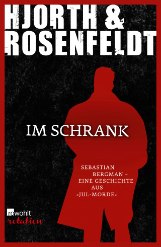 Michael Hjorth, Hans Rosenfeldt: Im Schrank