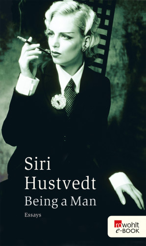 Siri Hustvedt: Being a Man