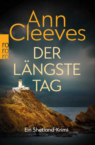 Ann Cleeves: Der längste Tag