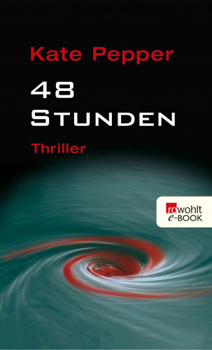Kate Pepper: 48 Stunden