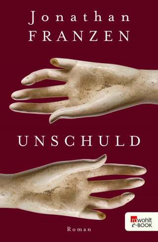 Jonathan Franzen: Unschuld